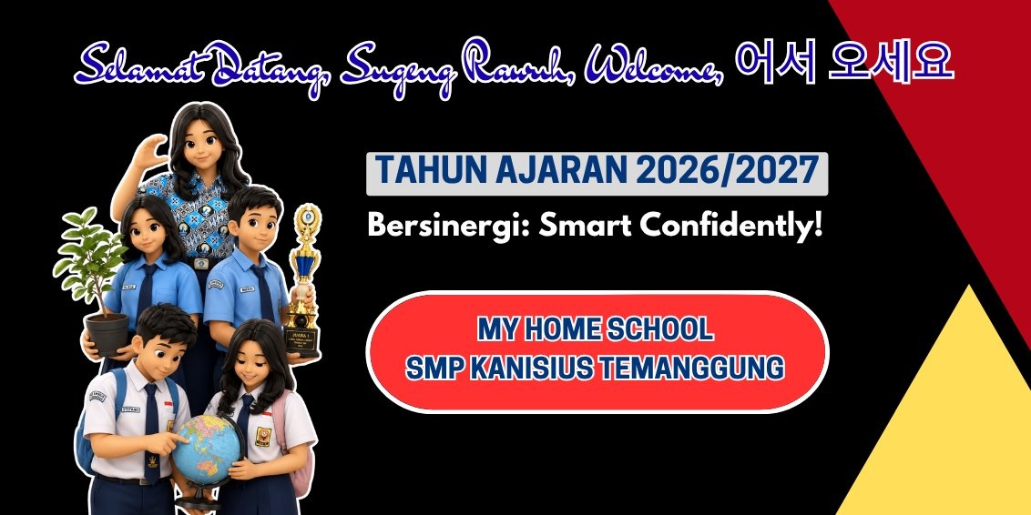 Selamat Datang Tahun Ajaran 2026/2027